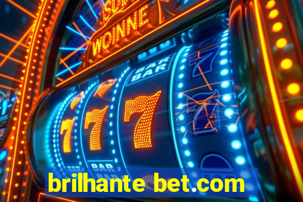 brilhante bet.com